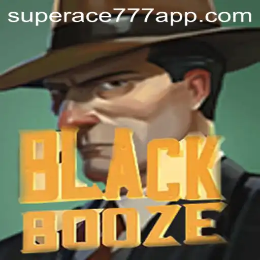 Unveiling BlackBooze with SUPERACE777: A New Gaming Experience