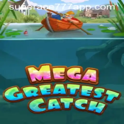 Master the Art of Angling in MegaGreatestCatch: An In-depth Guide