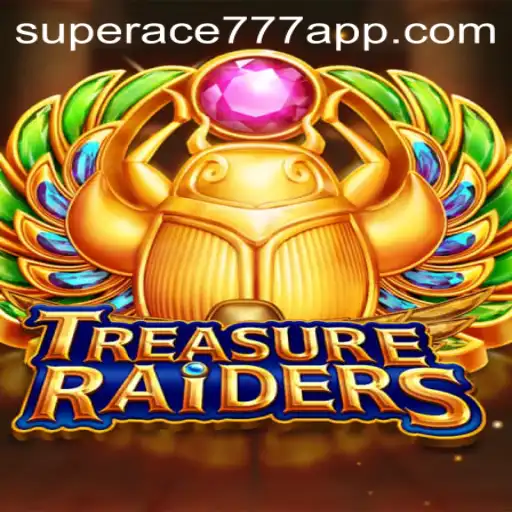 TREASURERAIDERS: The Ultimate Adventure with SUPERACE777